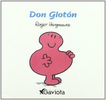 Don Gloton (Spanish Edition)