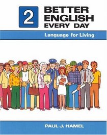 Better English Every Day: Language for Living, Book II
