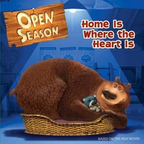 Open Season: Home Is Where the Heart Is (Open Season)