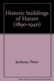 Historic buildings of Harare, 1890-1940
