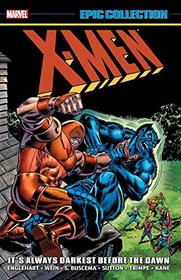 X-Men Epic Collection: It's Always Darkest Before the Dawn