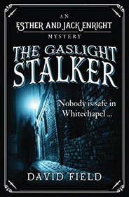 The Gaslight Stalker (Esther & Jack Enright, Bk 1)