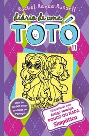 Diario de uma Toto (Frenemies Forever) (Dork Diaries, Bk 11) (Portuguese Edition)
