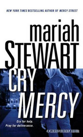 Cry Mercy (Mercy Street, Bk 2)