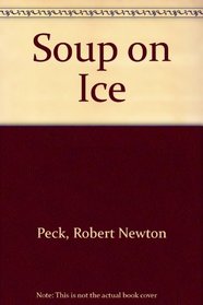 SOUP ON ICE