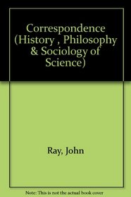 Correspondence (History , Philosophy & Sociology of Science)