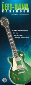 The Left-hand Guitar Chord Casebook (Casebook Series)