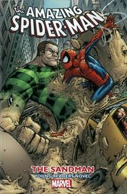 Amazing Spider-Man - Volume 4: The Sandman Young Readers Novel
