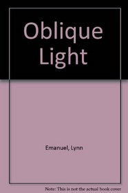 Oblique Light (Slow Loris poetry series)