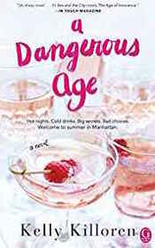 A Dangerous Age: A Novel