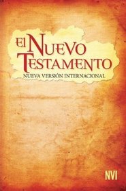 NVI Spanish New Testament - El Nuevo Testamento: Low Cost Outreach Edition (Spanish Edition)