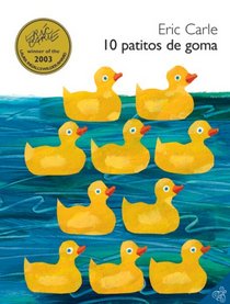 10 Little Rubber Ducks (Spanish edition): 10 patitos de goma