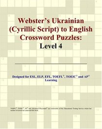Webster's Ukrainian (Cyrillic Script) to English Crossword Puzzles: Level 4