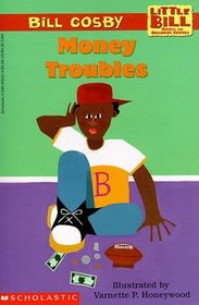 Money Troubles (Little Bill)