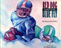 Red Dog, Blue Fly: Football Poems (Viking Kestrel picture books)