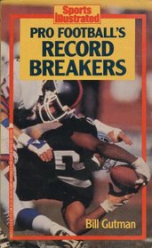 Sports Illustrated: Football Record Breakers