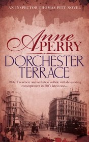 Dorchester Terrace. Anne Perry