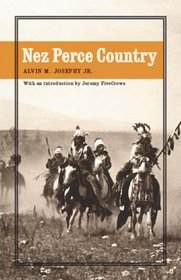 Nez Perce Country (Bison Original)