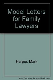 Model Letters for Family Lawyers