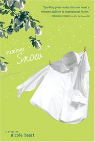 Summer Snow (Threads of Change, Bk 2)