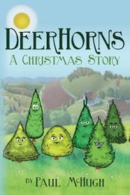 Deerhorns: A Christmas Story