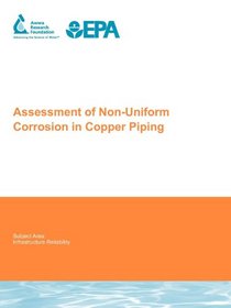 Assessment of Non-uniform Corrosion in Copper Piping: Awwarf Report 91217
