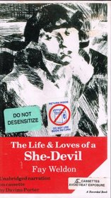 Life and Loves of a She Devil: Complete & Unabridged