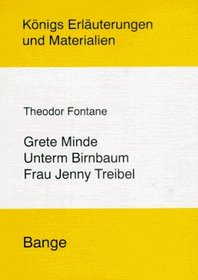 Grete Minde / Unterm Birnbaum / Frau Jenny Treibel. (Lernmaterialien)