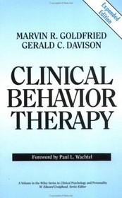 Clinical Behavior Therapy, Expanded Edition