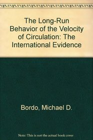 The Long-Run Behavior of the Velocity of Circulation : The International Evidence