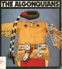 The Algonquians (First Book)