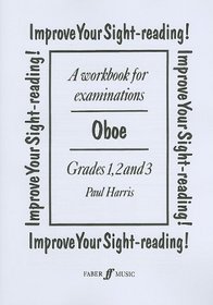 Improve Your Sight-reading! Oboe: Grade 1-3 (Faber Edition)