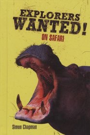 On Safari (Explorers Wanted)