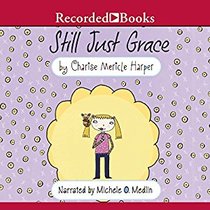 Still Just Grace (Audio CD) (Unabridged)
