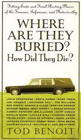 Where Are They Buried? How Did They Die? A Guide for Tombstone Tourists of the South