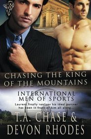 Chasing the King of the Mountains (International Men of Sports, Bk 2)