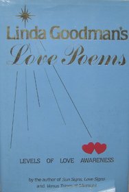Linda Goodman's Love Poems: Levels of Love Awareness