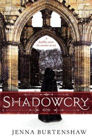 Shadowcry (Secrets of Wintercraft, Bk 1)