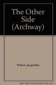 The Other Side (Archway Novels)