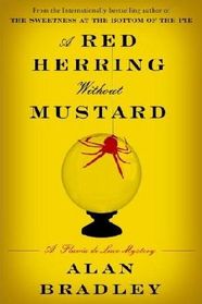A Red Herring Without Mustard (Flavia de Luce, Bk 3) (Audio CD) (Unabridged)