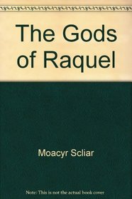 The God's of Raquel