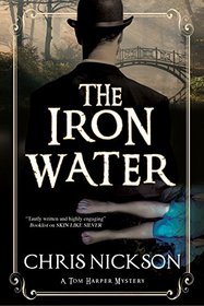 The Iron Water (Tom Harper, Bk 4)
