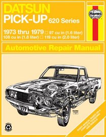 Haynes Repair Manual: Datsun 620 Pick-Up Manual, No. 277: 1973-79