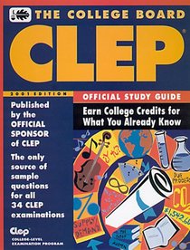 CLEP Official Study Guide 2001 Edition: All-New 12th Annual Edition (Clep Official Study Guide, 2001)