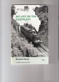 My life on the footplate (A Peco publication)