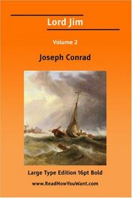 Lord Jim Volume 2 (Large Print)