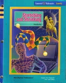 Stretching  Shrinking: Similarity (Connected Mathematics Series)