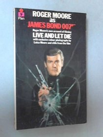 Roger Moore as James Bond 007 (A Pan original)