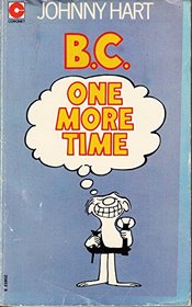 B. C. ONE MORE TIME (CORONET BOOKS)