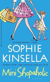 Mini Shopaholic (Shopaholic, Bk 6)